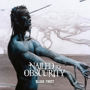Nailed to Obscurity - Black Frost (Single)
