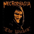 Necrophagia - The Wicked