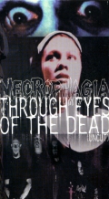 Necrophagia - Through Eyes Of The Dead