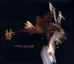 Pearl Jam - Live On Two Legs
