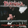 Phobia - Loud Proud and Grind as Fuck