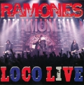 RAMONES Loco Live