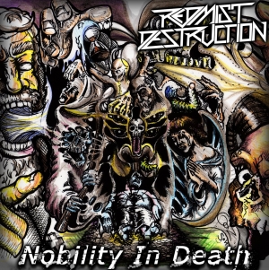 Redmist Destruction - Nobility In Death