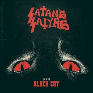 Satan' s Satyrs - Live at the Black Cat