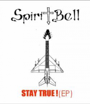 Spiritbell - Stay True