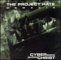 The Project Hate MCMXCIX - Cyber Sonic Super Christ