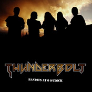 Thunderbolt - Bandits at Six o'clock