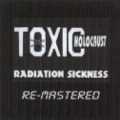 Toxic Holocaust - Radiation Sickness