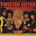 Twisted Sister - The Kids are Back 12\
