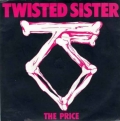 Twisted Sister - The Price
