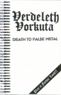 Verdeleth - Verdeleth/Vorkuta - Death To False Metal
