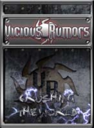 Vicious Rumors - Crushing The World