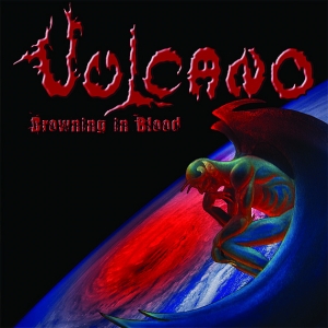 Vulcano - Drowning in Blood