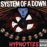 System_of_a_Down_Hypnotize_2005
