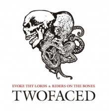 Evoke_Thy_Lords_Riders_on_the_Bones_Twoface_Split_2009