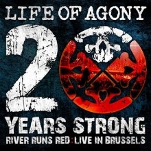 Life_Of_Agony_20_Years_Strong_River_Runs_Red_Live_In_Brussels_2010