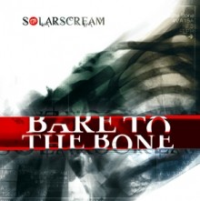 Solar_Scream_Bare_To_The_Bone_2010
