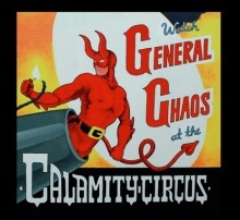 General_Chaos_Calamity_Circus_2010