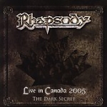 Rhapsody_Live_in_Canada_2005_8211_The_Dark_Secret_2005