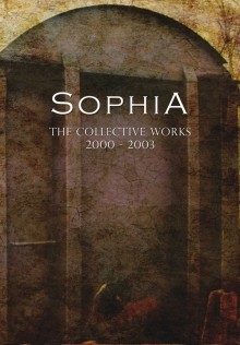 Sophia_The_Collective_Works_2000_2003_2010