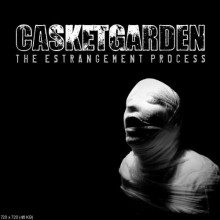 Casketgarden_The_Estrangement_Process_2012
