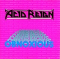 Acid Reign - Obnoxious