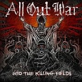 All Out War - Into the Killing Fields