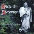 Ancient Ceremony - Fallen Angel S Symphony