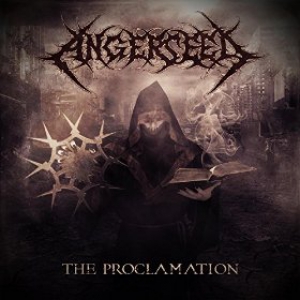 Angerseed - The Proclamation