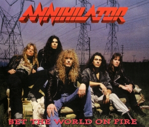 Annihilator - Set the World On Fire (single)