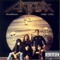 Anthrax - Moshers... 1986-1991
