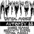 Autopsy - Critical Madness