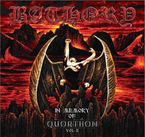 Bathory - In Memory Of Quorthon Vol.2