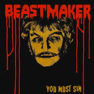 Beastmaker - You Must Sin (demo)