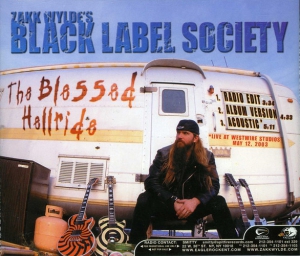 Black Label Society - The Blessed Hellride (Single)