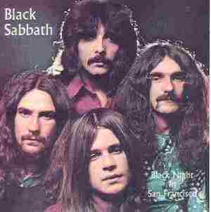 Black Sabbath - Black Night in San Francisco