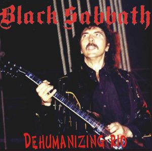 Black Sabbath - Dehumanizing Rio (Rio de Janeiro,Brazil,1992) 2cd