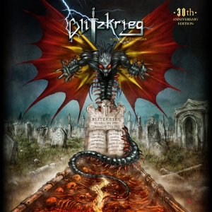 Blitzkrieg - A Time of Changes: 30th Anniversary Edition