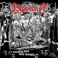 Bloodlust - Thrashing Black Devil Worship