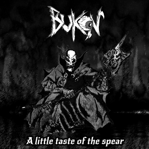 Bukon - A Little Taste of the Spear