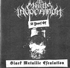 Chaos Invocation - 13 Years of Black Metallic Escalation