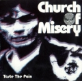 Church Of Misery - Taste the Pain