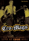 Cro-Mags - Final Quarrel - Live at CBGB 2001