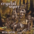 Crystal Viper Metal Nation