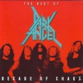 Dark Angel - Decade of Chaos/Best of