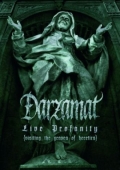 Darzamat - Live Profanity (Visiting The Graves Of Heretics)