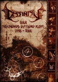 Destinity - 666 Thrashened Extreme Music (1996-2006)
