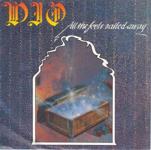 Dio - All the Fools Sailed Away
