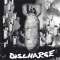 Discharge - Tour Edition