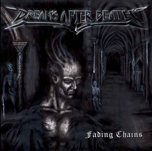 Dreams After Death  - Fading Chains